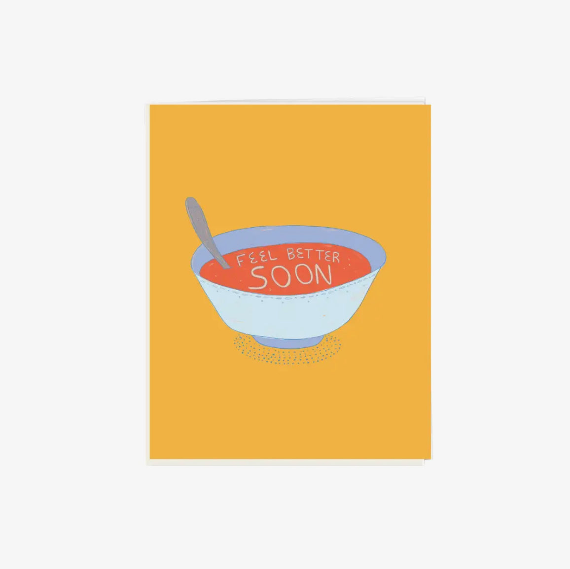 Get Well Soon Soup Card